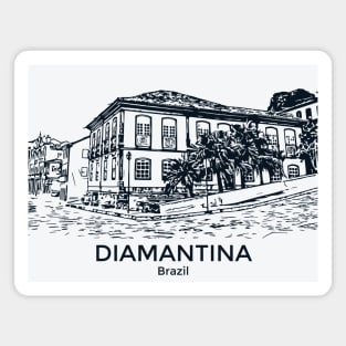 Diamantina - Brazil Magnet